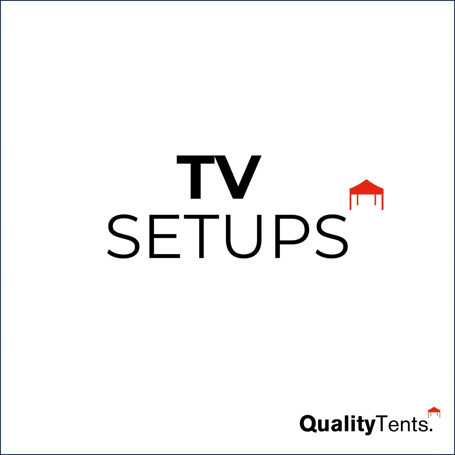 TV Setups